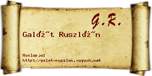 Galát Ruszlán névjegykártya